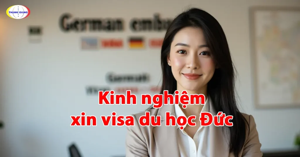 Kinh nghiệm xin visa du học Đức